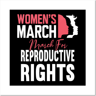 March For Reproductive Rights Pro Choice Feminist Posters and Art